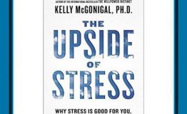 کتاب هفته – آن روی اضطراب (The UPside of Stress)